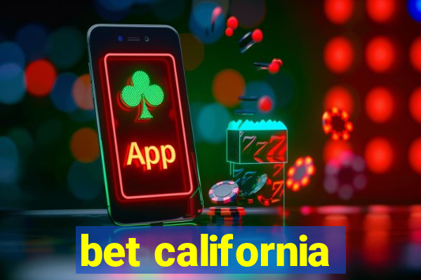 bet california