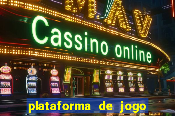 plataforma de jogo de ganhar dinheiro