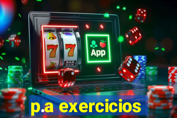 p.a exercicios