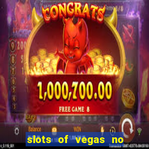 slots of vegas no deposit code