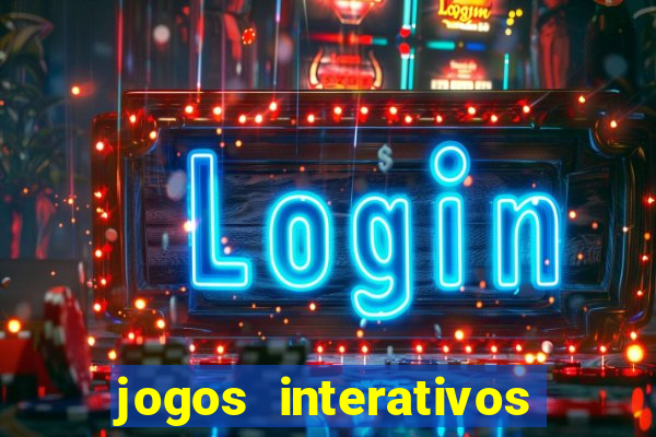 jogos interativos educa??o infantil