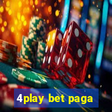 4play bet paga