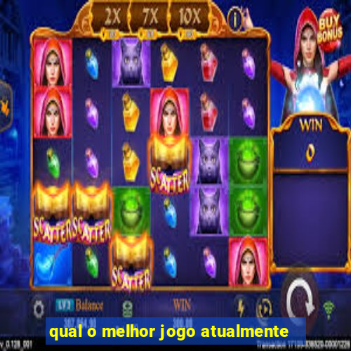 qual o melhor jogo atualmente