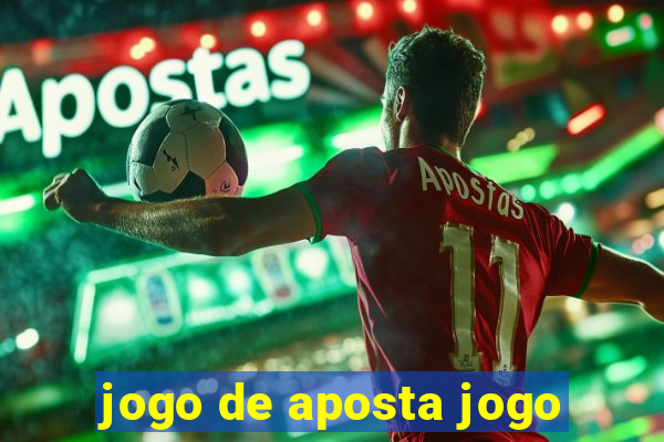 jogo de aposta jogo