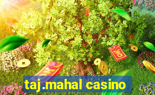 taj.mahal casino