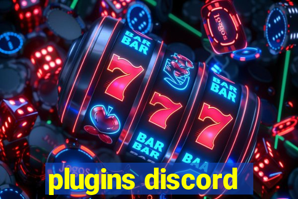 plugins discord