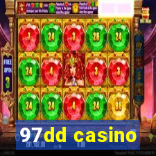 97dd casino