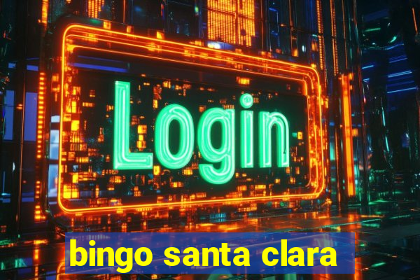 bingo santa clara