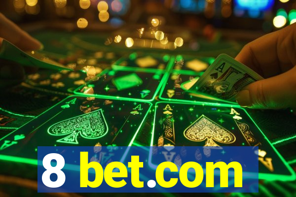 8 bet.com