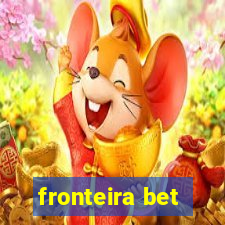 fronteira bet