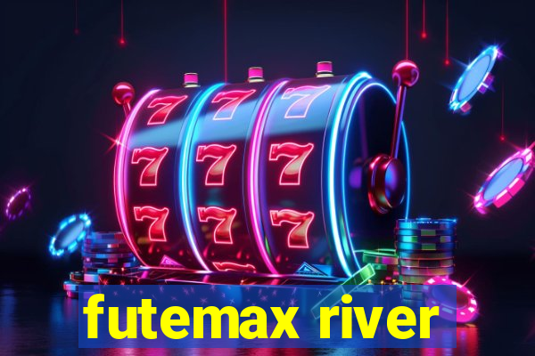 futemax river