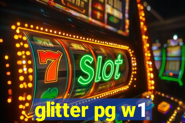 glitter pg w1