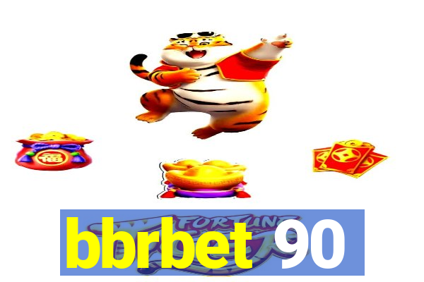 bbrbet 90