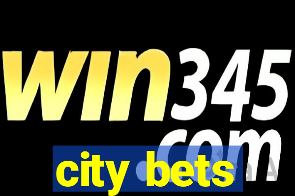 city bets