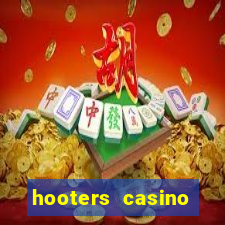 hooters casino hotel las vegas