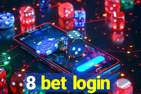 8 bet login