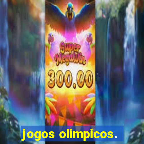 jogos olimpicos.