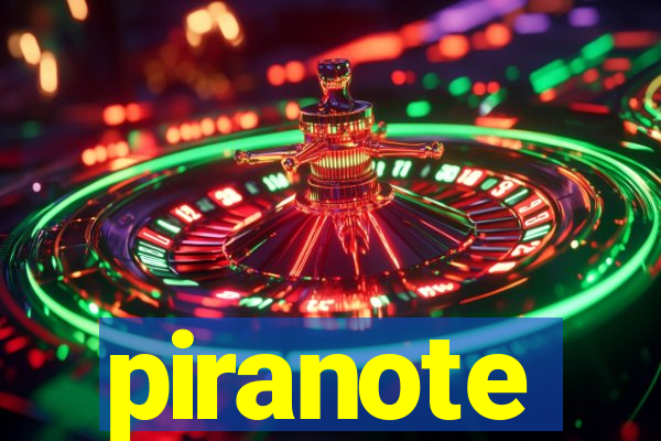 piranote