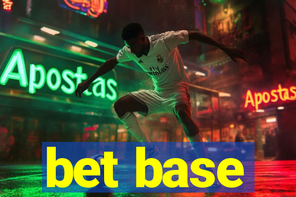 bet base