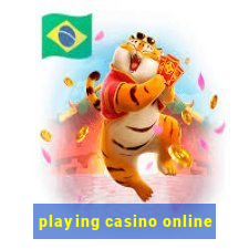 playing casino online