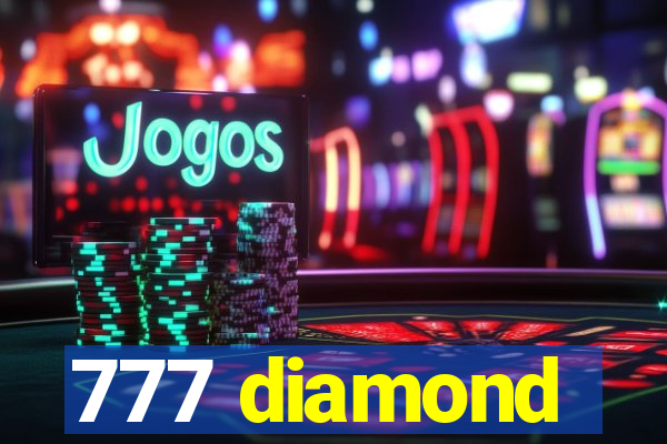 777 diamond