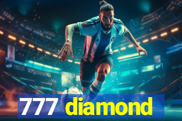 777 diamond