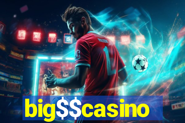 big$$casino