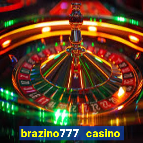 brazino777 casino login entrar