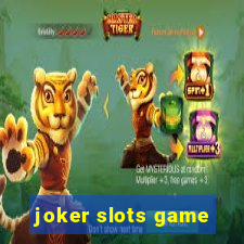 joker slots game