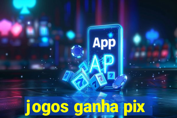 jogos ganha pix