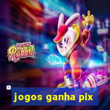 jogos ganha pix