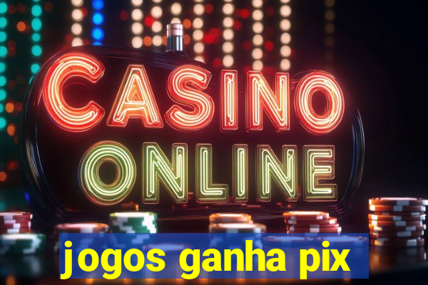 jogos ganha pix