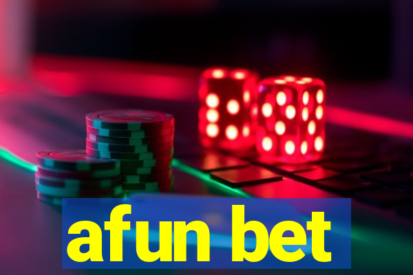 afun bet