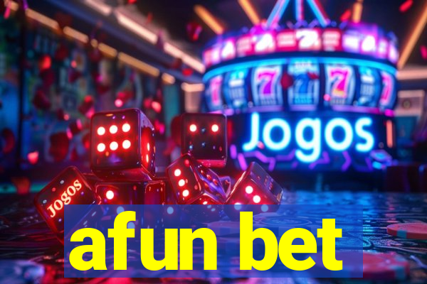 afun bet