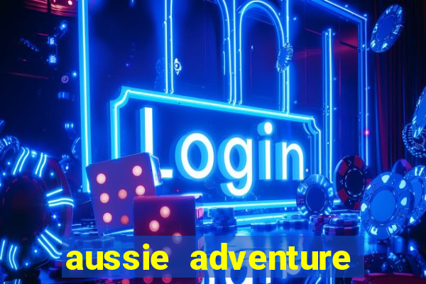 aussie adventure slot review