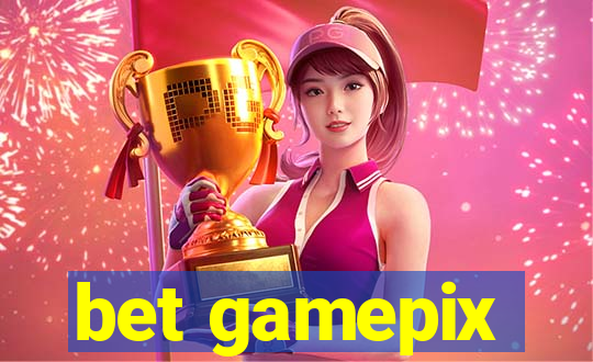 bet gamepix