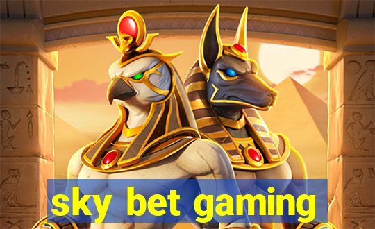 sky bet gaming