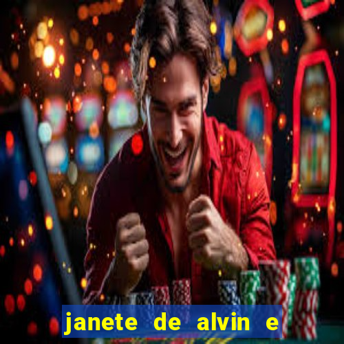 janete de alvin e os esquilos