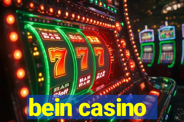 bein casino