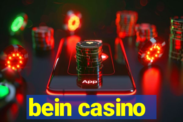 bein casino