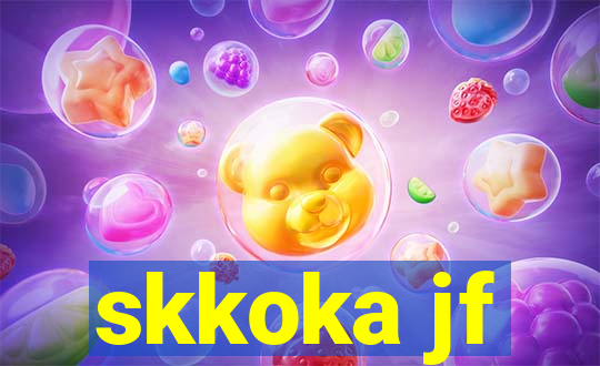 skkoka jf