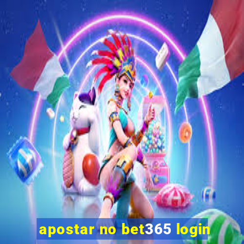 apostar no bet365 login