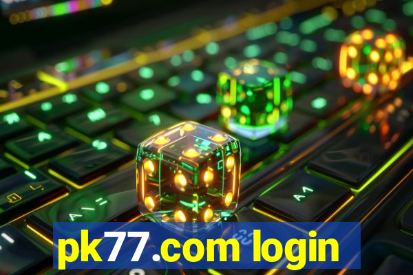 pk77.com login