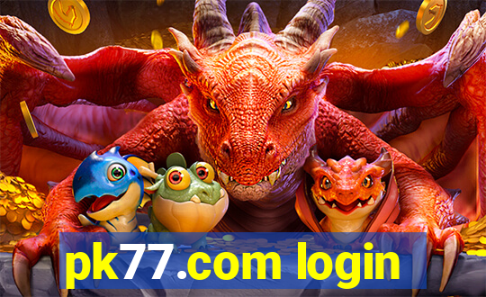 pk77.com login