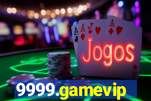 9999.gamevip