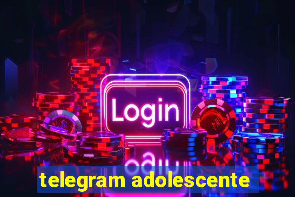 telegram adolescente