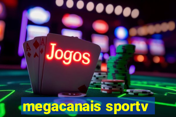 megacanais sportv