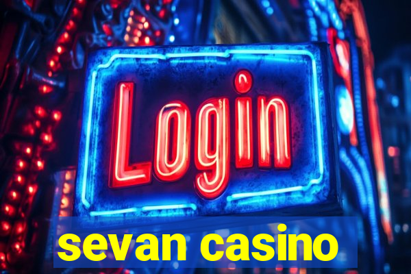 sevan casino