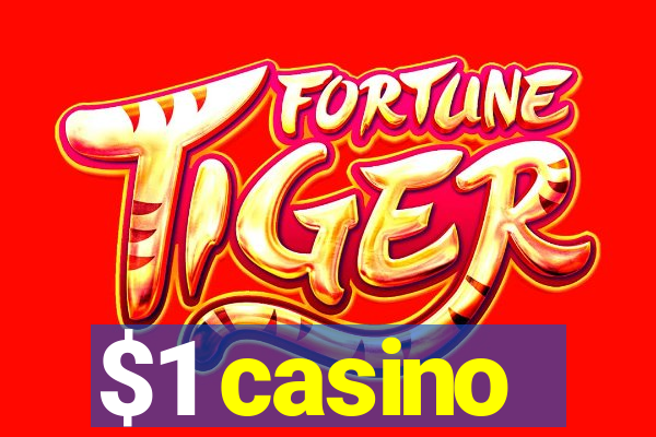 $1 casino