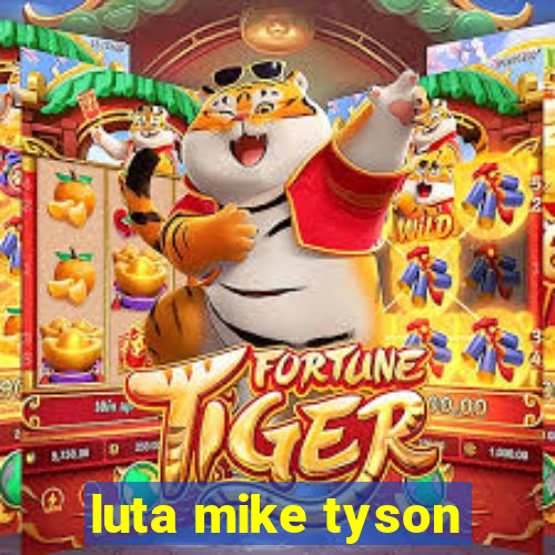 luta mike tyson